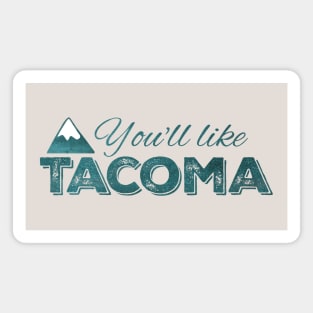 You'll like Tacoma: Green Foil Magnet